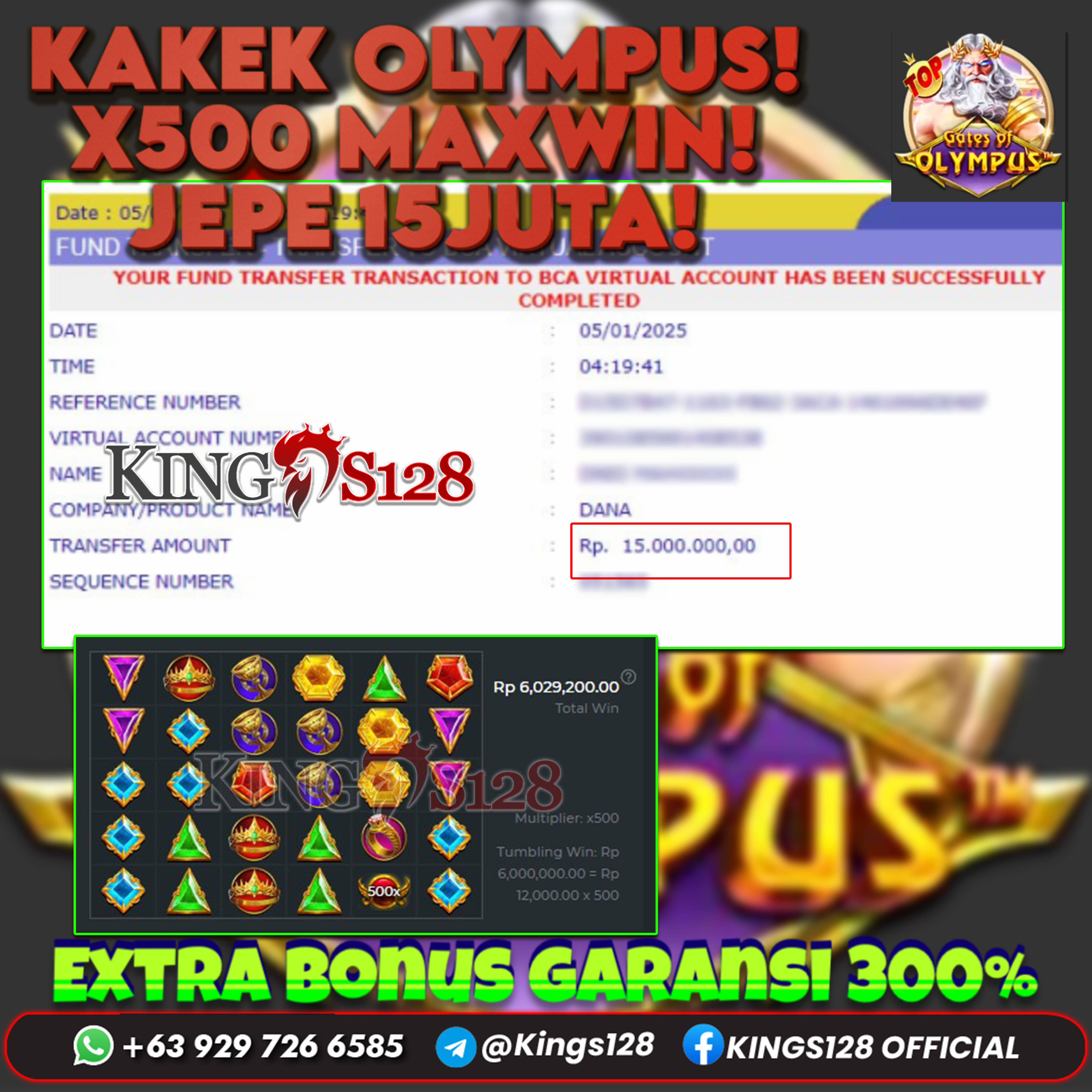 KINGS128 JACKPOT GATES OF OLYMPUS RP 15.000.000 ID : SATR***